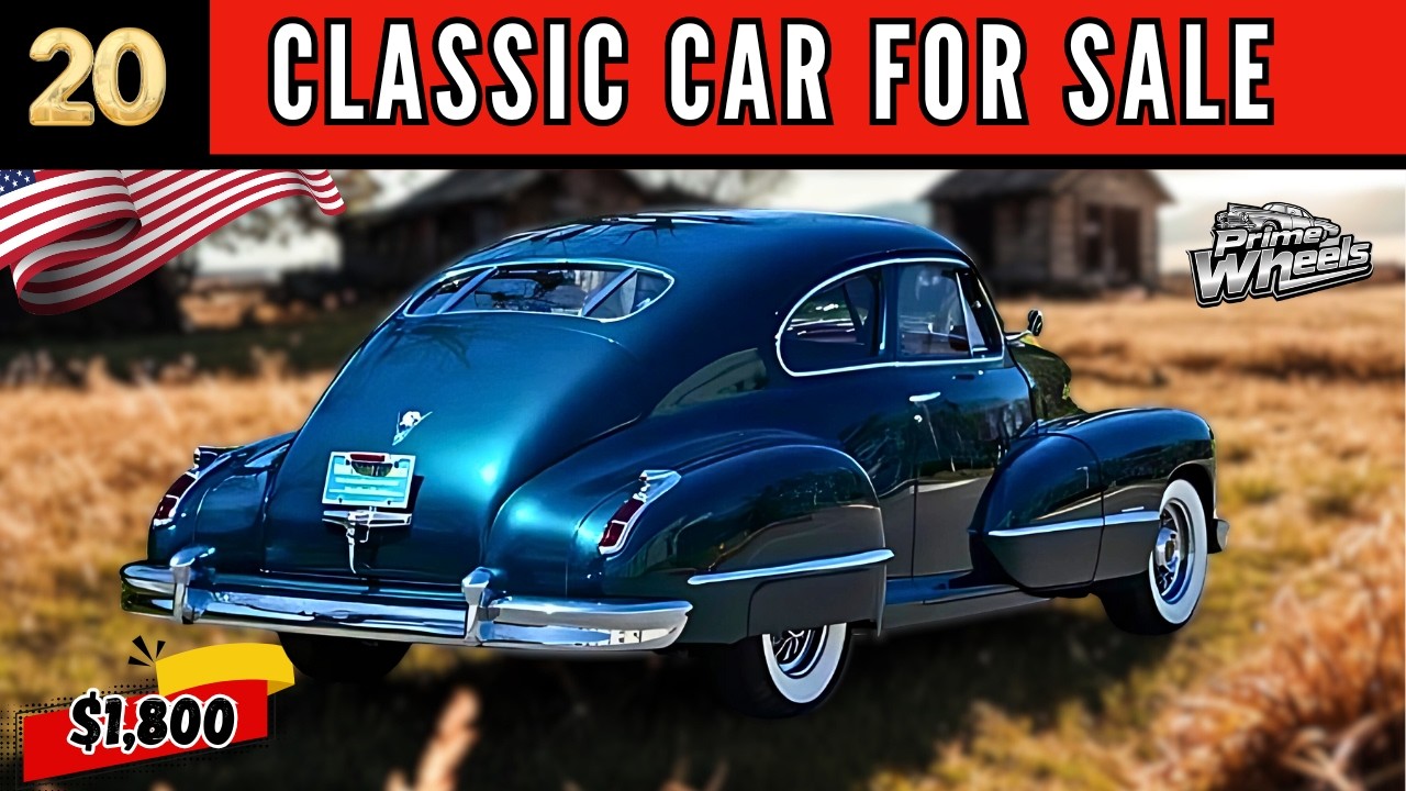 20 CHEAP CLASSIC CARS FOR SALE BY OWNER