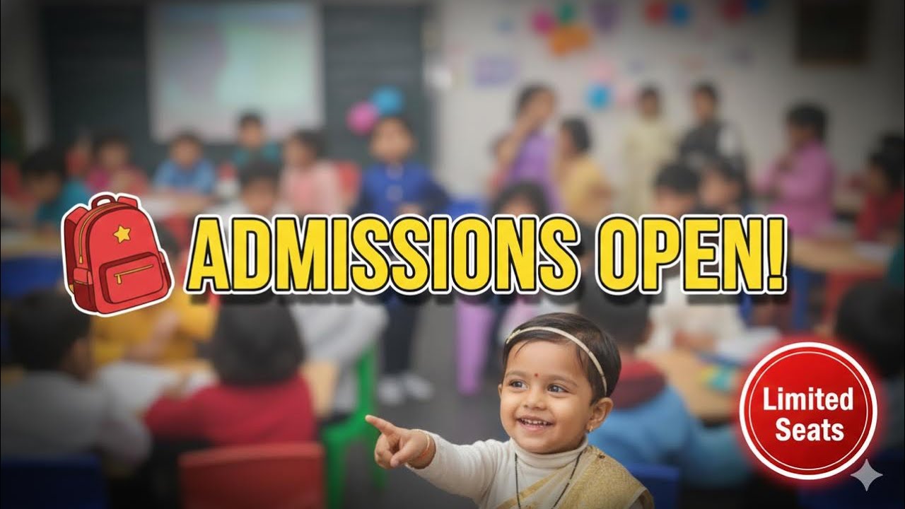 ADMISSIONS OPEN 2026–27 😍 | Best Pre-School for Your Child? 👶🎒