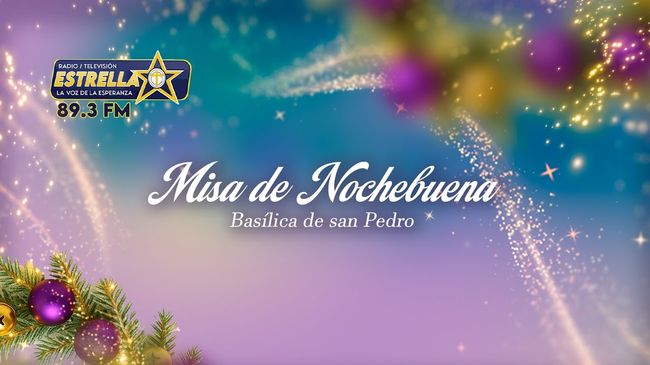 🔴MISA NOCHEBUENA
