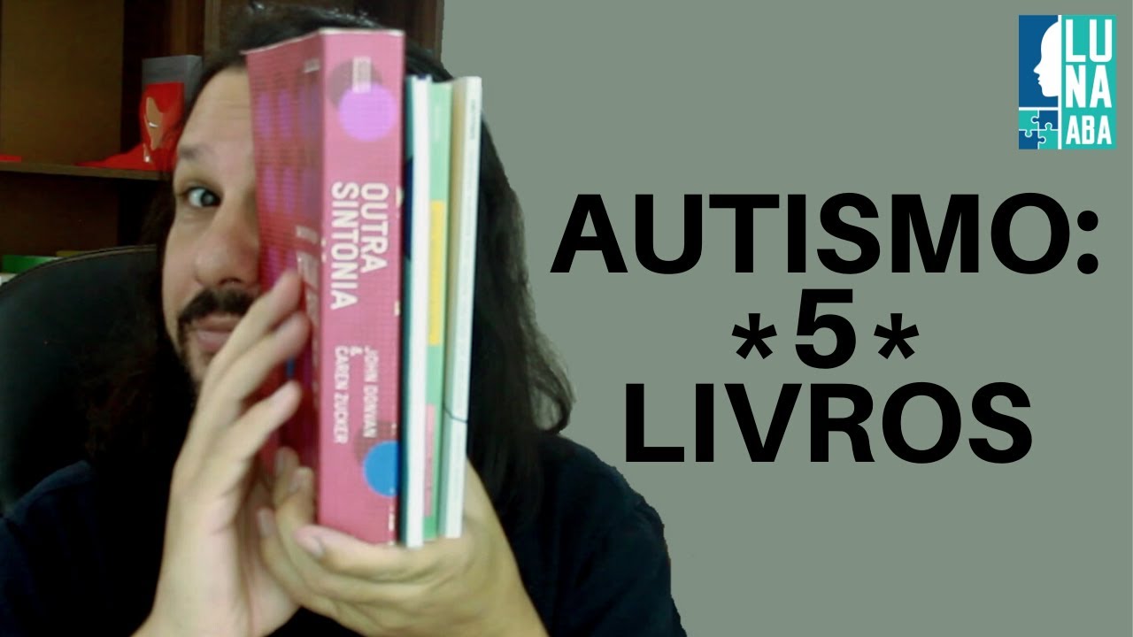 5 livros top sobre Autismo em Portugu&ecirc;s - Prof. Dr. Lucelmo Lacerda