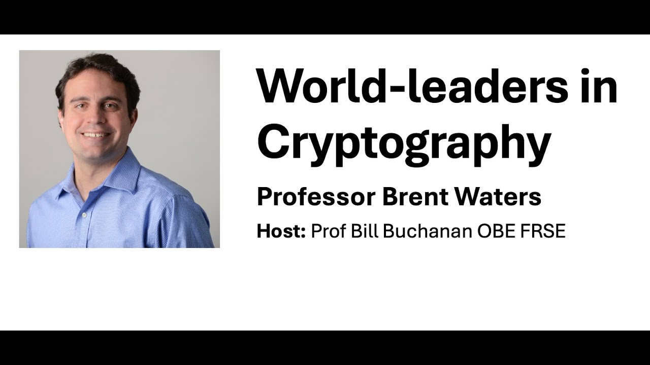 World Leaders in Cryptography: Brent Waters