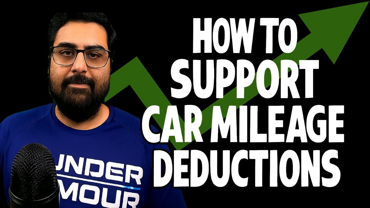 How to Prove Car Mileage Deductions | IRS-Compliant Tips for 2025 Tax Season