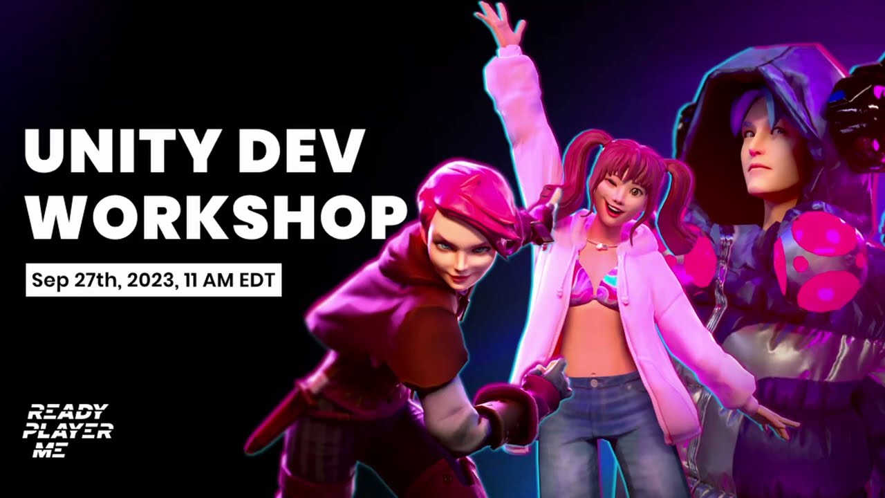 Prepare for the Developer Workshop: Get Started with Ready Player Me in Unity