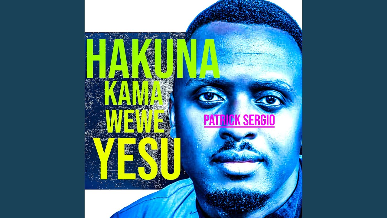 Hakuna kama wewe Yesu