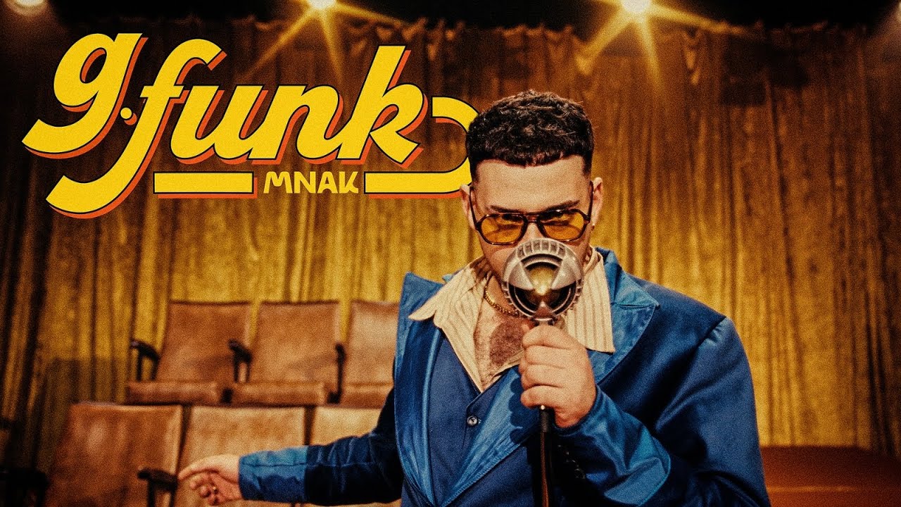 Mnak - GFunk (Videoclip)