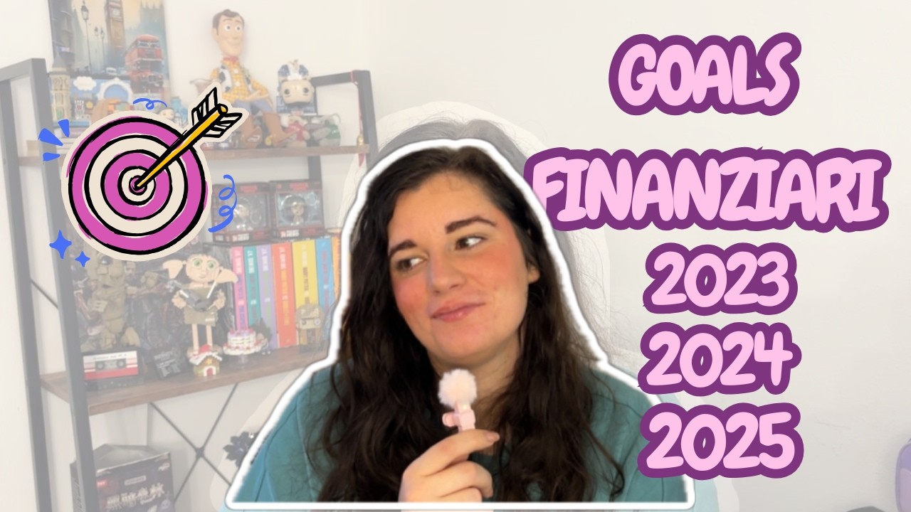 I miei Obiettivi Finanziari di quando ho iniziato💸 | Cosa ho raggiunto? | Primi passi nel budgeting