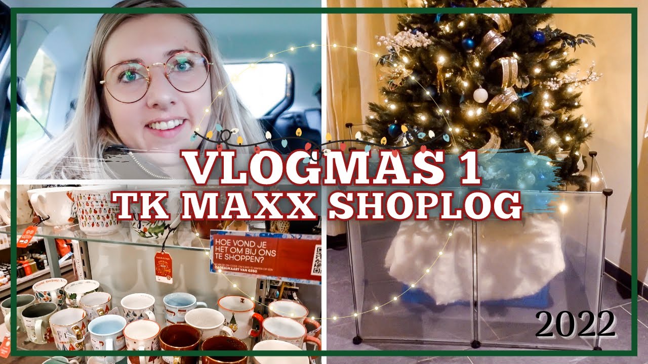 TK Maxx shoplog | Hekje om kerstboom | VLOGMAS 1 | 2022 | Gwenn&Clean