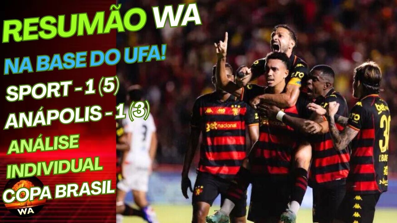 SPORT 1 (5) X (3) 1 ANÁPOLIS - ANÁLISE INDIVIDUAL (COPA BRASIL) #wareporter100 
