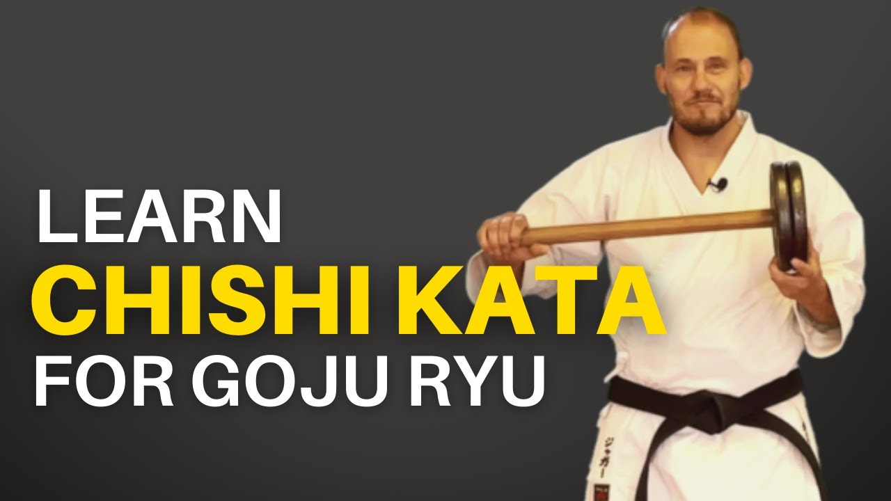 Learn Chishi Kata for Goju Ryu