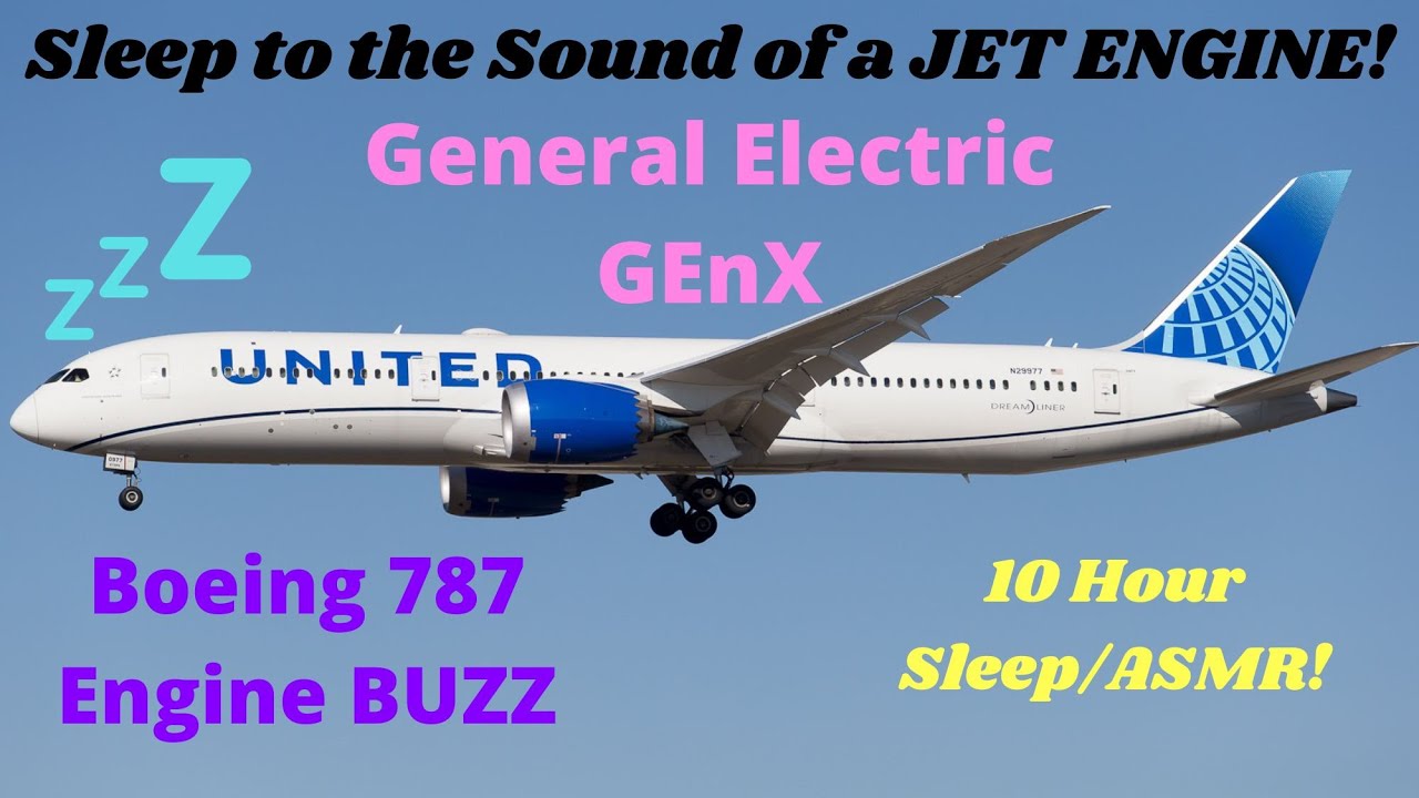 10 HOURS of GEnXs!! Boeing 787 GEnX Engine Hum for Sleep/ASMR!!