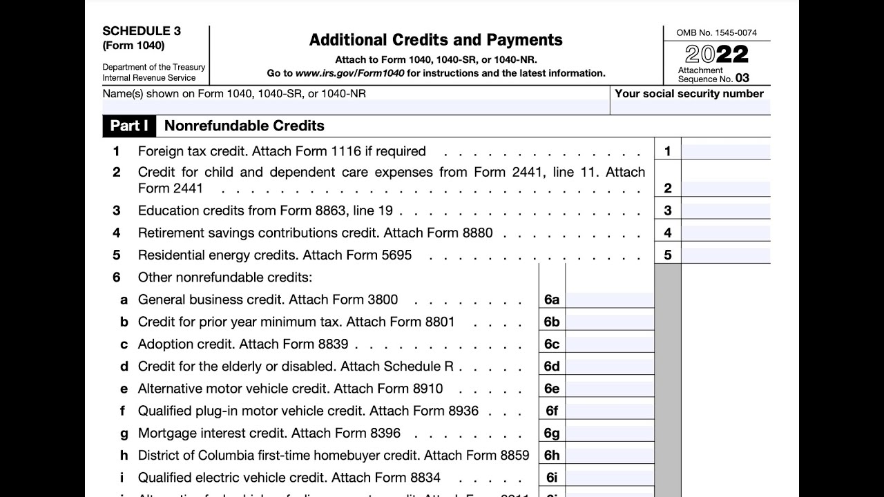 How to Take Refundable and Nonrefundable Tax Credits on Form 1040 - 2022 Tax Returns