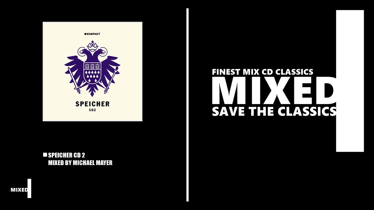 Speicher CD 2 / Mixed by Michael Mayer (CD 2004)