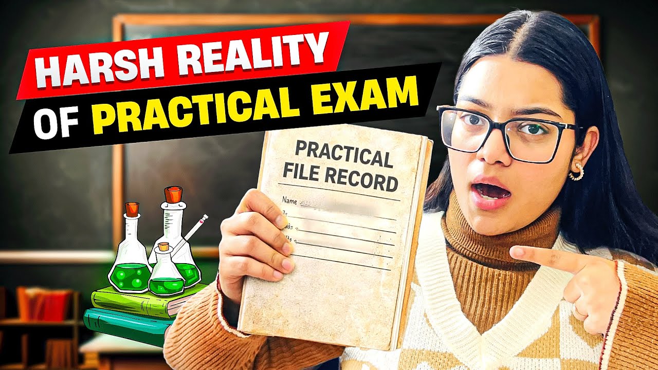 Class 12 Practical Exams Reality | The Harsh Truth Every Student Must Know