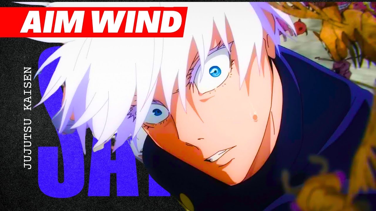 AIM WIND &ndash; Vac&iacute;o infinito「Jujutsu Kaisen AMV」