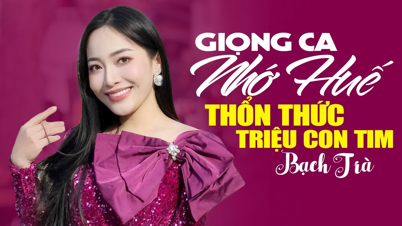 Nhớ Huế - Huế Mù Sương - Huế Thương 🎶 Giọng Ca Xứ Huế Làm Thổn Thức Triệu Con Tim