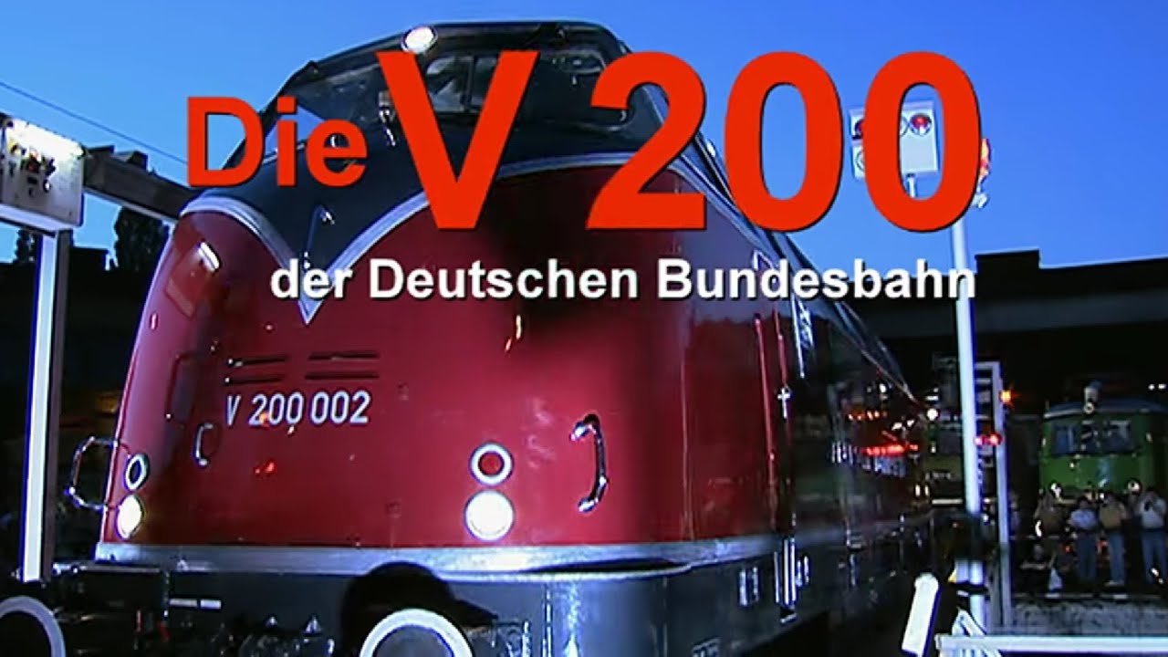 Die V200 der Deutschen Bundesbahn