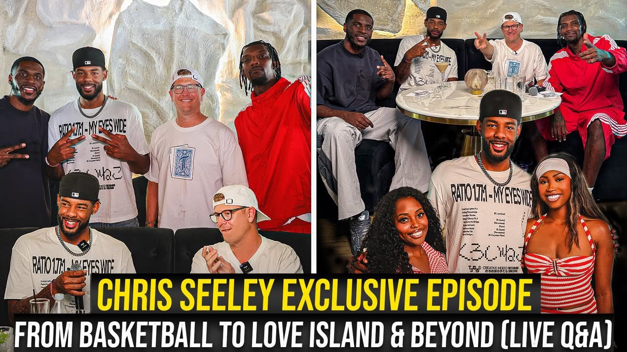 Love Island&rsquo;s Chris Seeley Opens Up: Basketball, Upbringing & Viral Moments