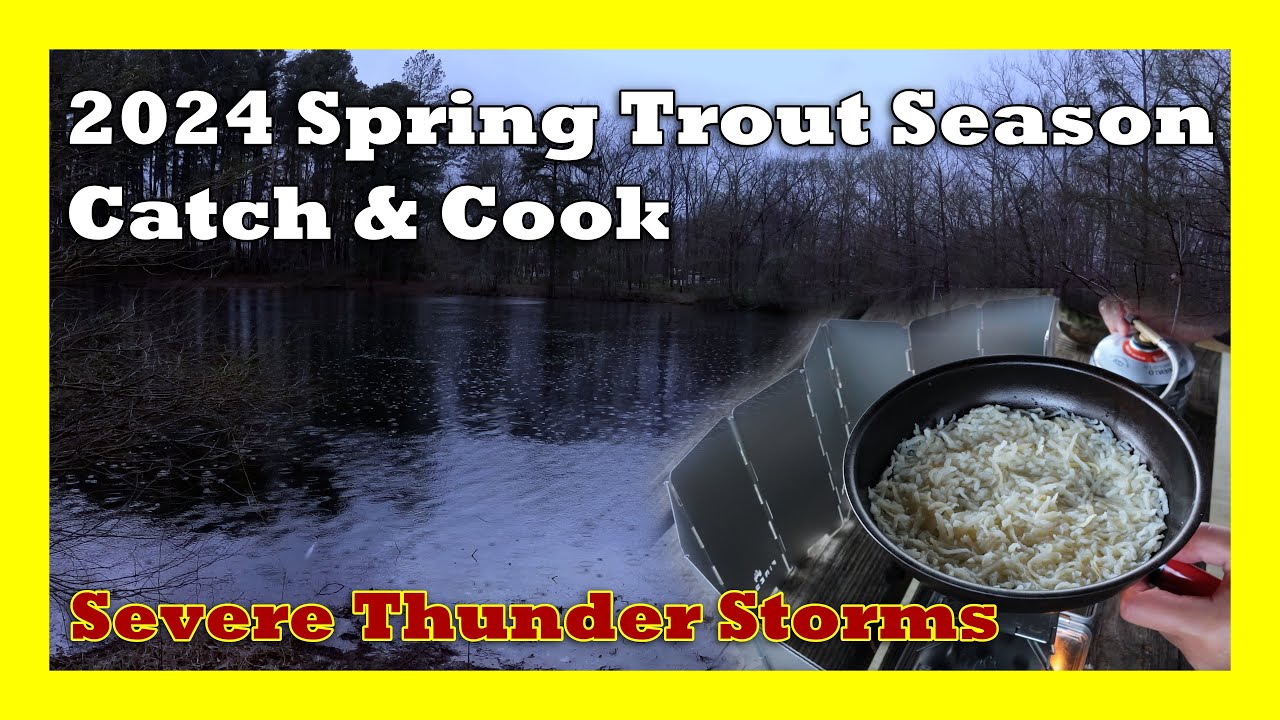 Stormy Fishing: Spring trout on the Firebox Nano