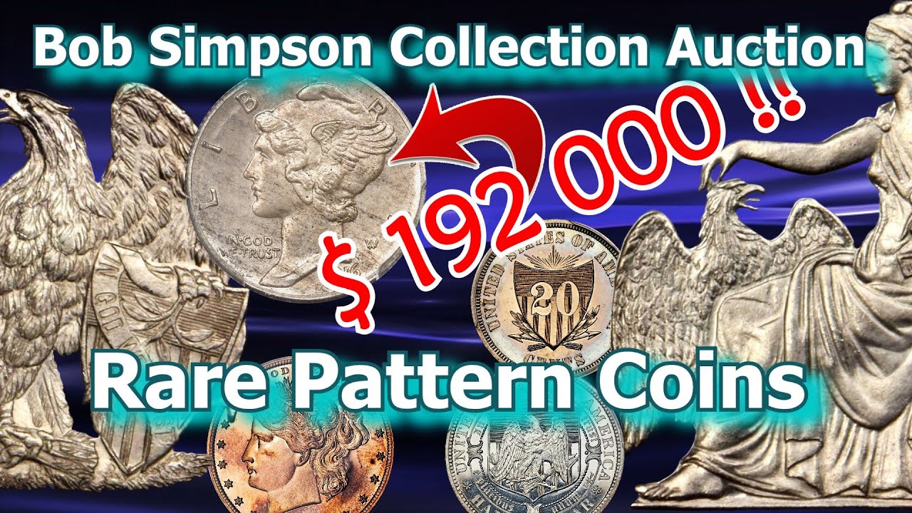 Beautiful Pattern Coins From Simpson Collection Sold for Big Money