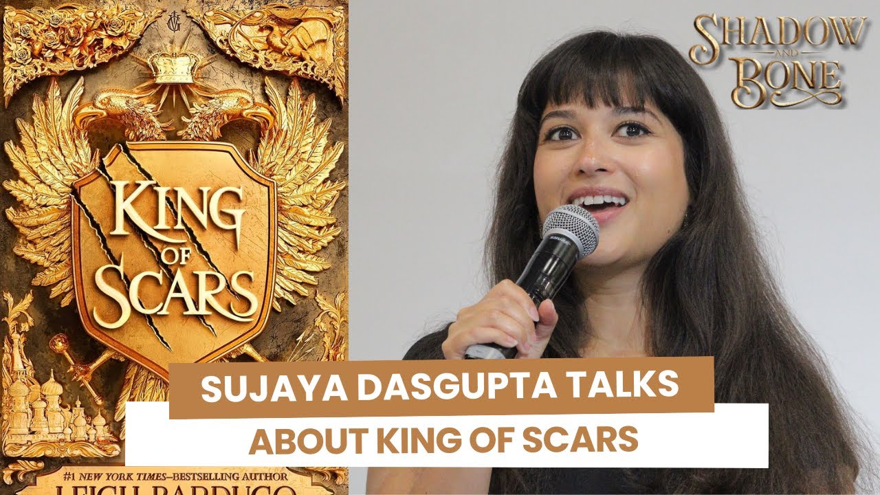 Sujaya Dasgupta talks about King of Scars and the scenes she would've like to see