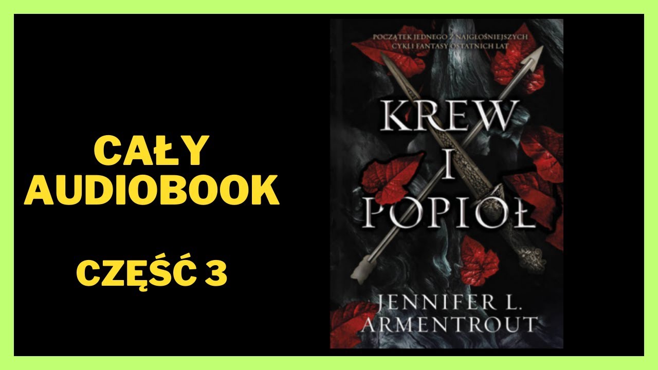 Krew i popiół - Jennifer L. Armentrout | Audiobook | Książki online | Cały Audiobook [Subskrybuj]