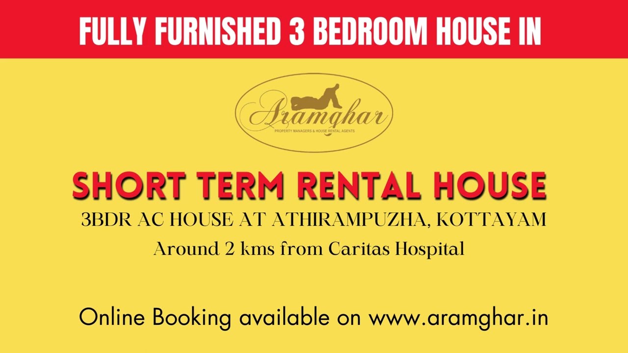 Rental House for 1 Month near Caritas Hospital, Thellakom, Kottayam. Short Stay Houses