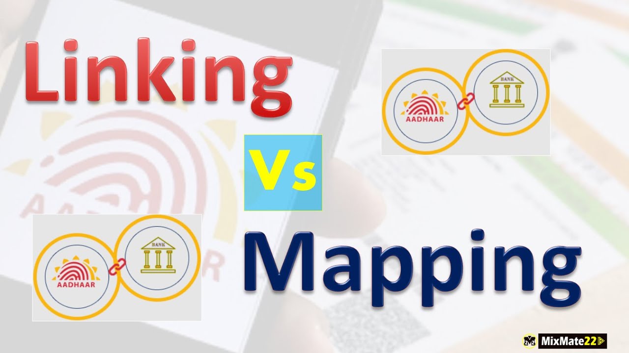 Aadhaar Linking vs Aadhaar Mapping | DBT facility | UIDAI | official method | In Hindi | mixmate22