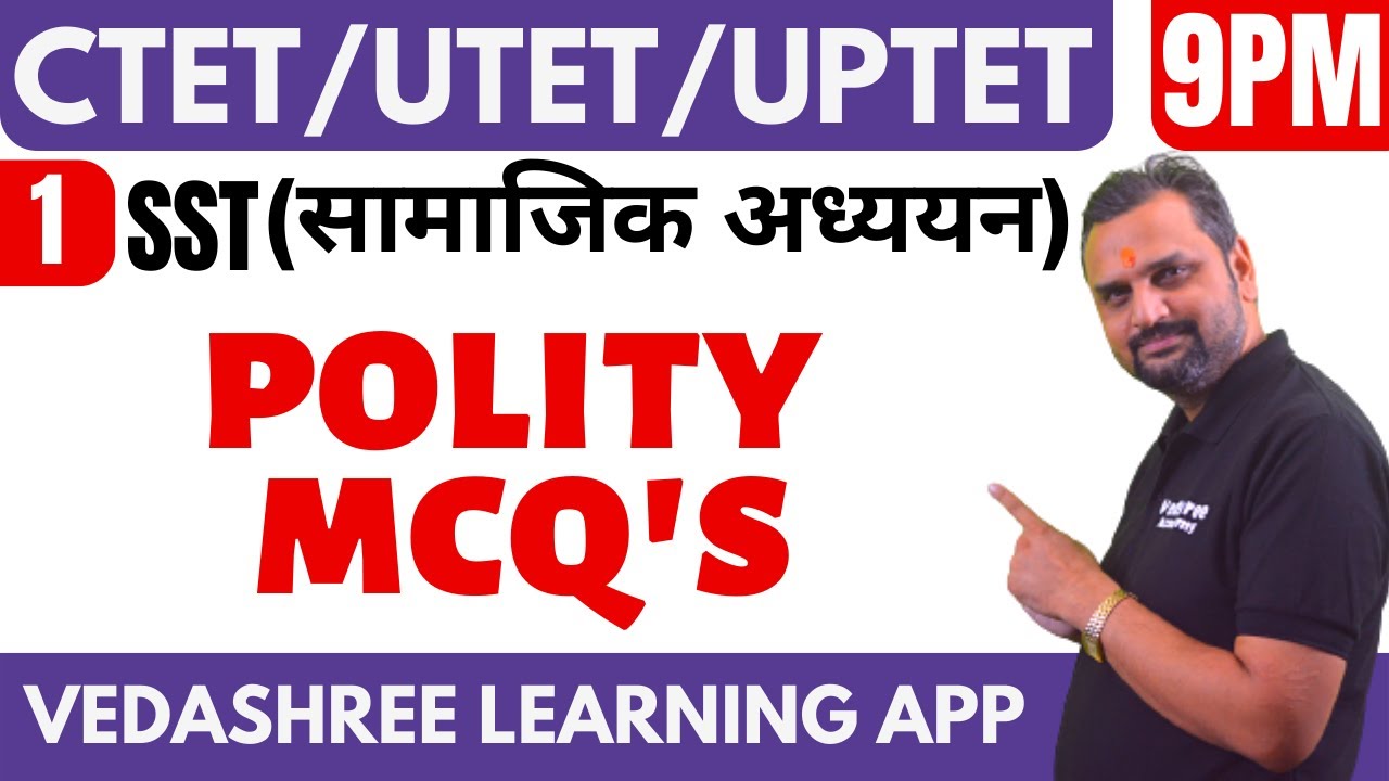Polity MCQ | CTET/UTET/UPTET Preparation | Vedashree Learning App