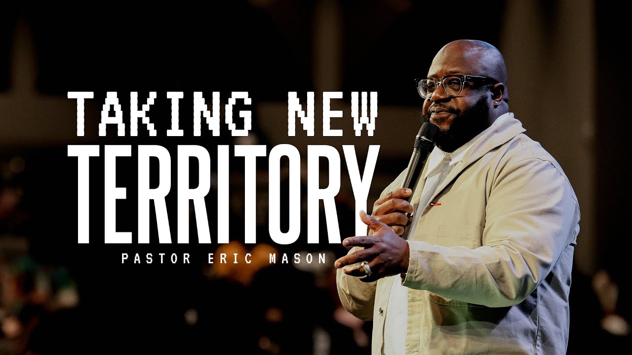 Sunday Morning Worship | Taking New Territory
