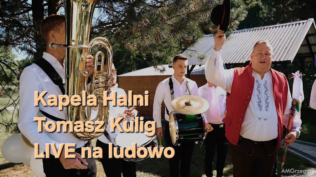 Kapela Halni Tomasz Kulig Drużba Porównej Boze Góry z Dołami LIVE Biesiada 