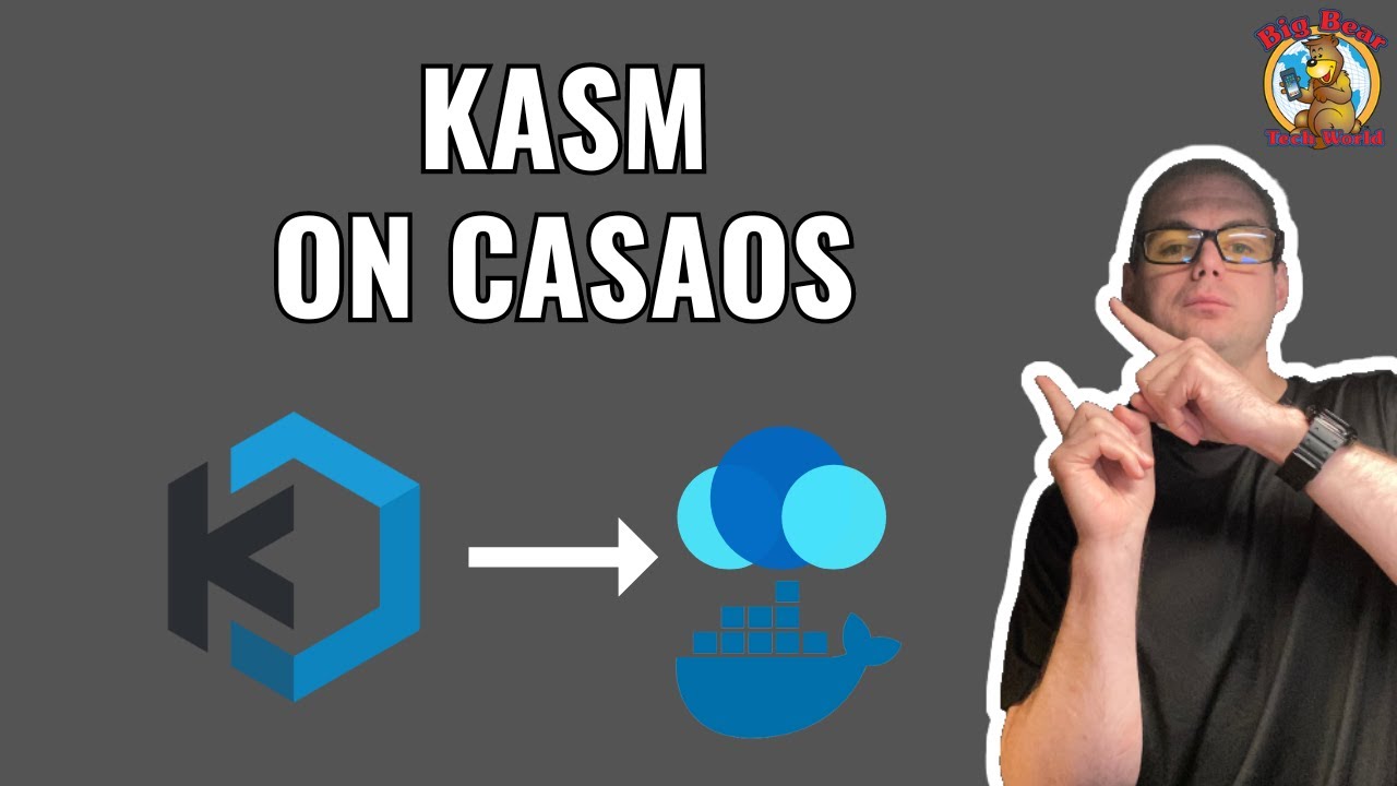 Transform Your Home Server: Install Kasm on CasaOS with BigBearCasaOS