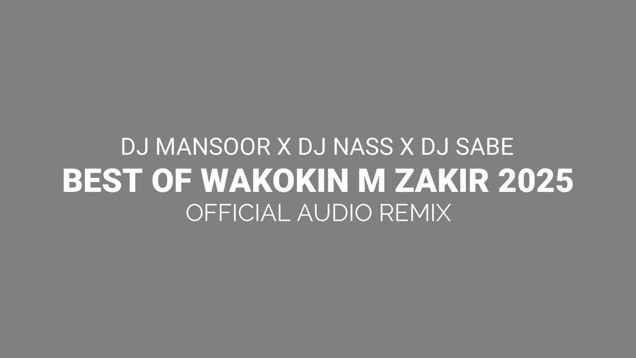 Dj Mansoor X Dj Nass X Dj Sabe Mawakan Hausa Official Audio Remix 2025