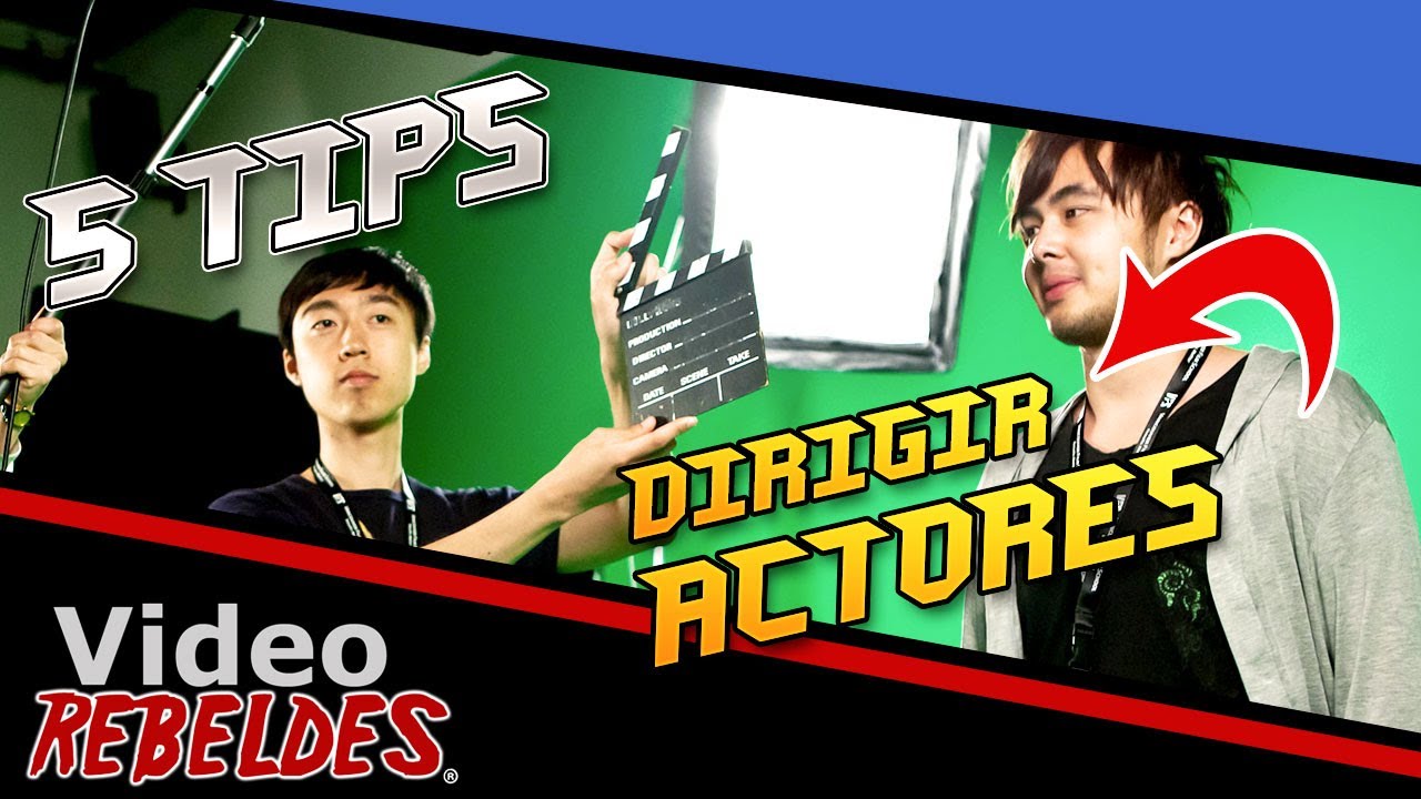 Como Dirigir Actores 🎬 -5 super CONSEJOS  👉(Funcionan)
