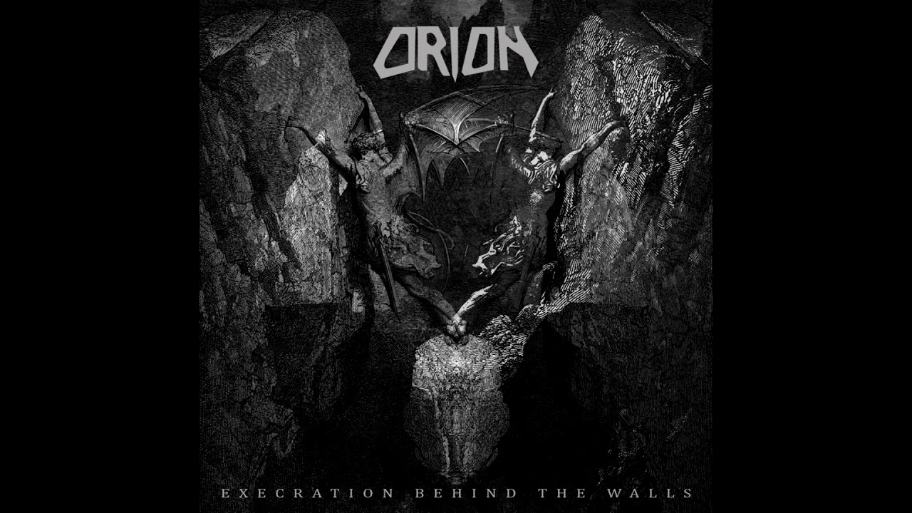 Orion - Execration Behind The Walls [Full EP]