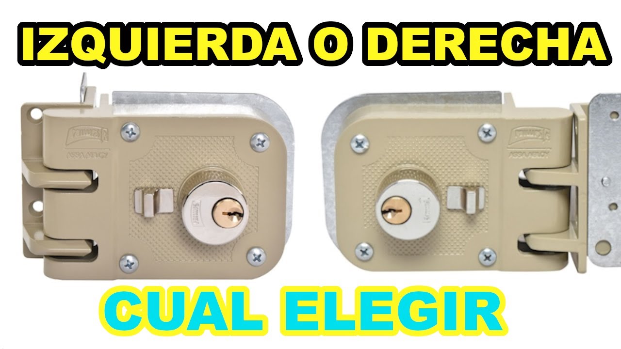 CERRADURA IZQUIERDA O DERECHA - COMO SABER CUAL NECESITO