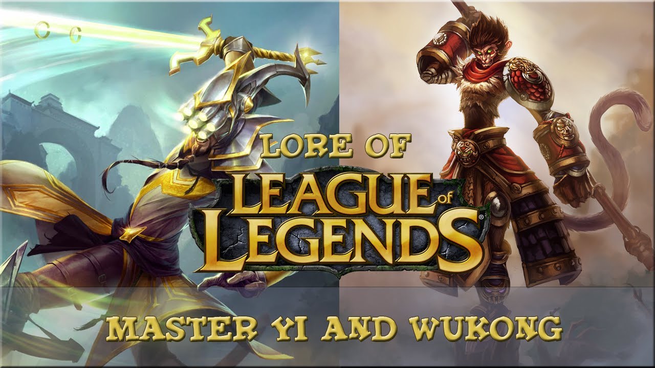 Lore of League of Legends [Part 52] Master Yi and Wukong