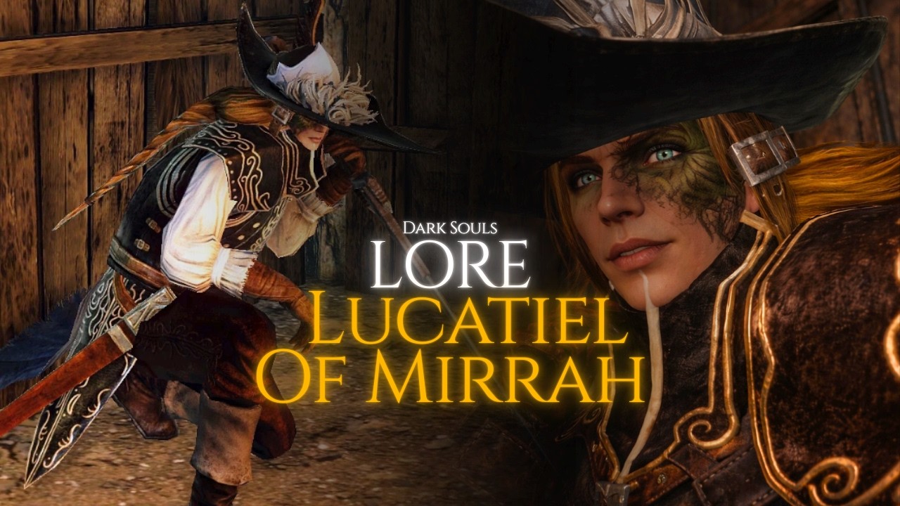 Dark Soul Lore: The Sad Story of Lucatiel of Mirrah