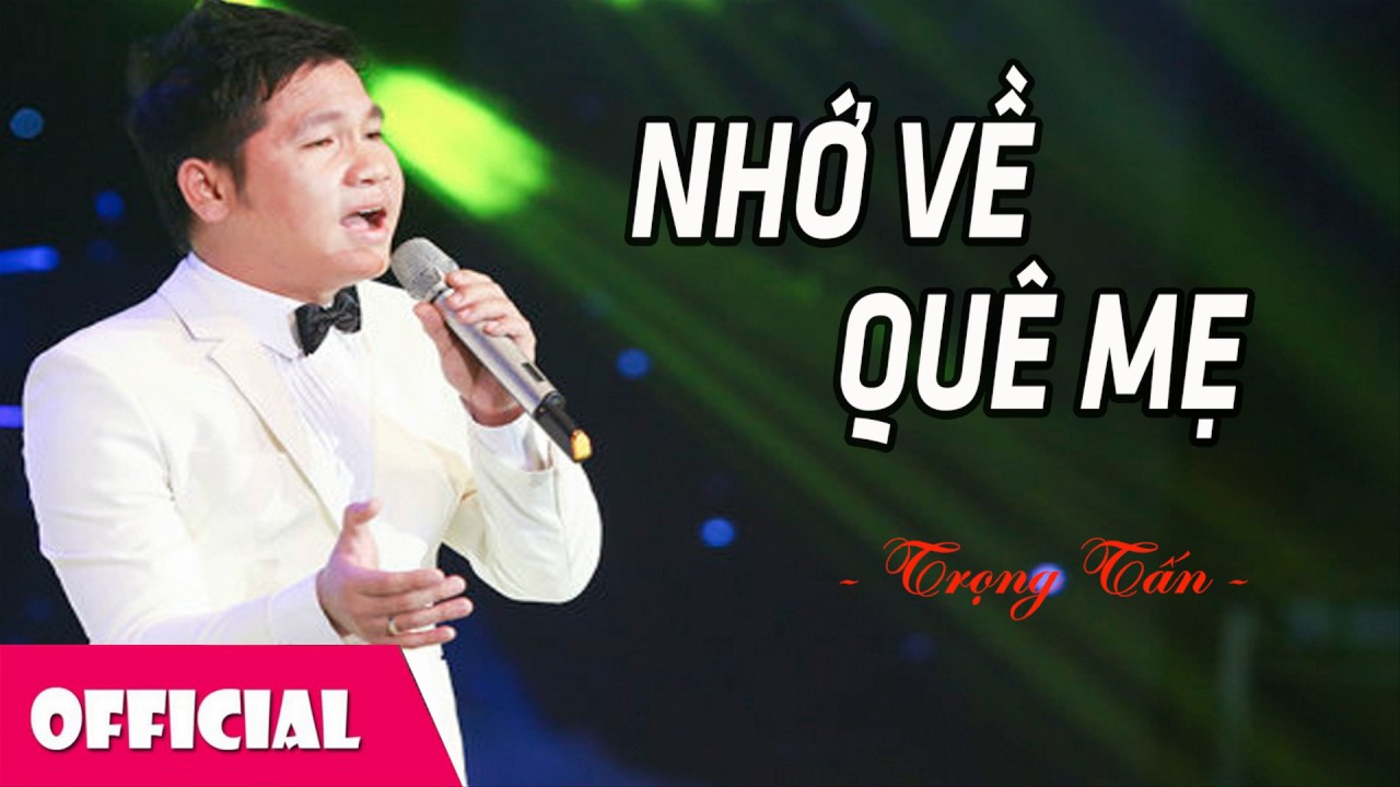 Nhớ Về Quê Mẹ - Trọng Tấn [Audio]