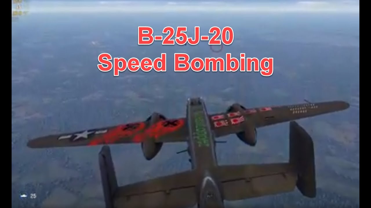 War Thunder B-25J-20 Speed bombing!