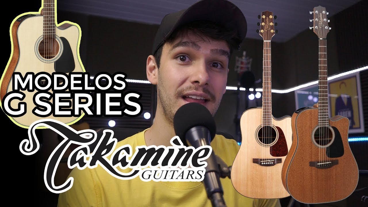 VIOLÃO TAKAMINE G SERIES -  Qual COMPRAR?