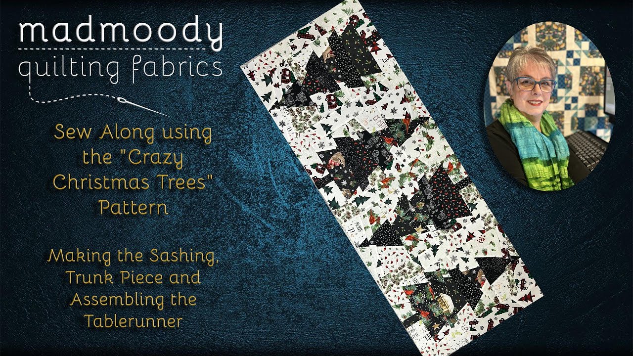 Crazy Christmas Tree Tablerunner Sew Along, часть 4 с Филлис для Mad Moody Quilting Fabrics