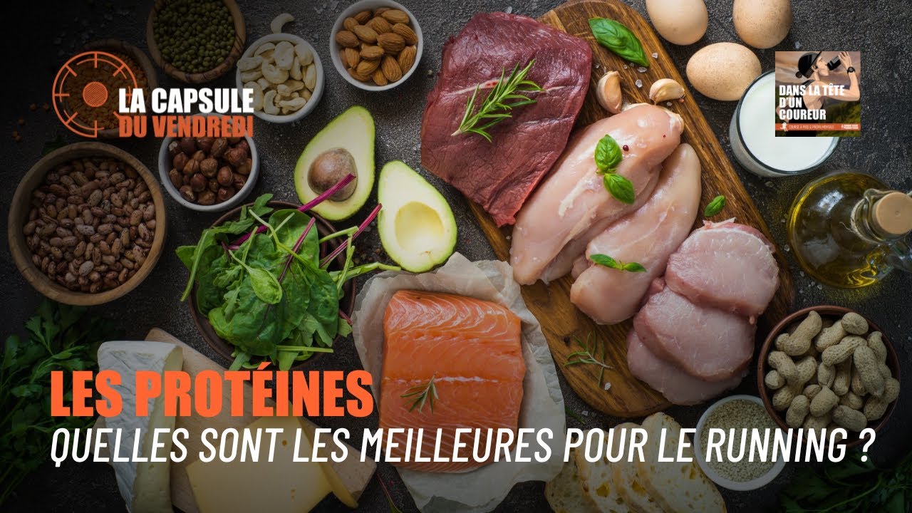 Quelles sont les meilleures protéines pour le running ? - Dans la Tête d'un Coureur