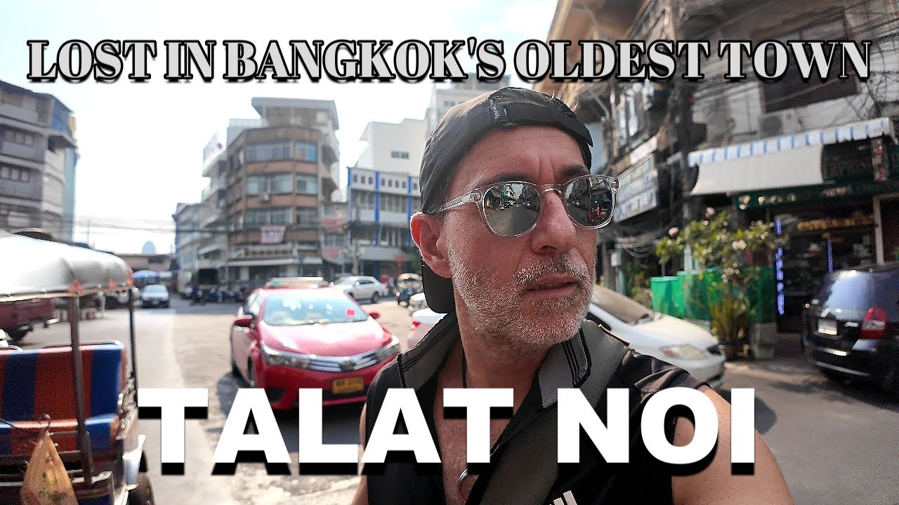 LOST in Thailand, Discovering Bangkok's Talat Noi 🇹🇭