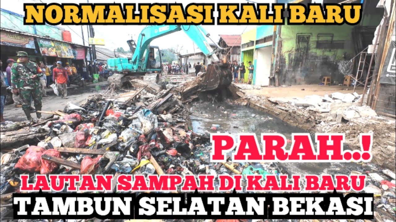 Pasca Pembongkaran Nampak Lauatan Sampah dikali baru Tambun Selatan Bekasi