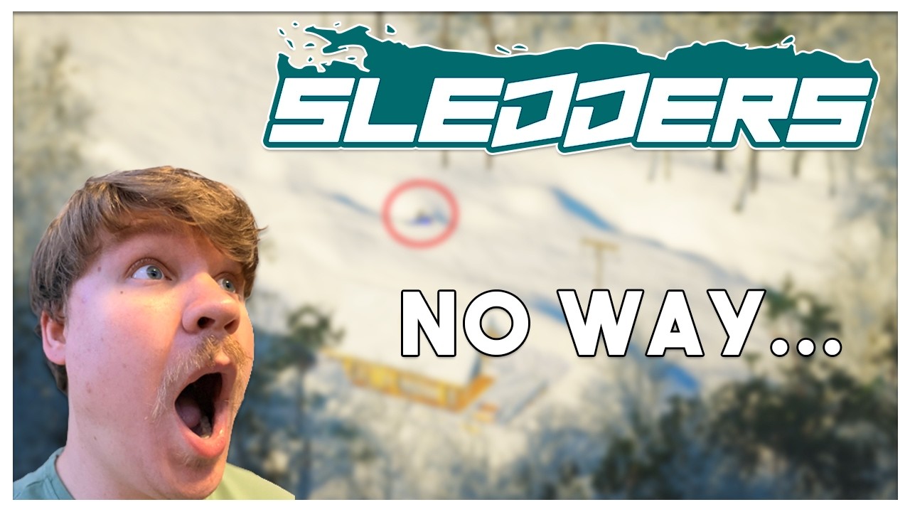 I Was NOT Ready for the Sledders Update…