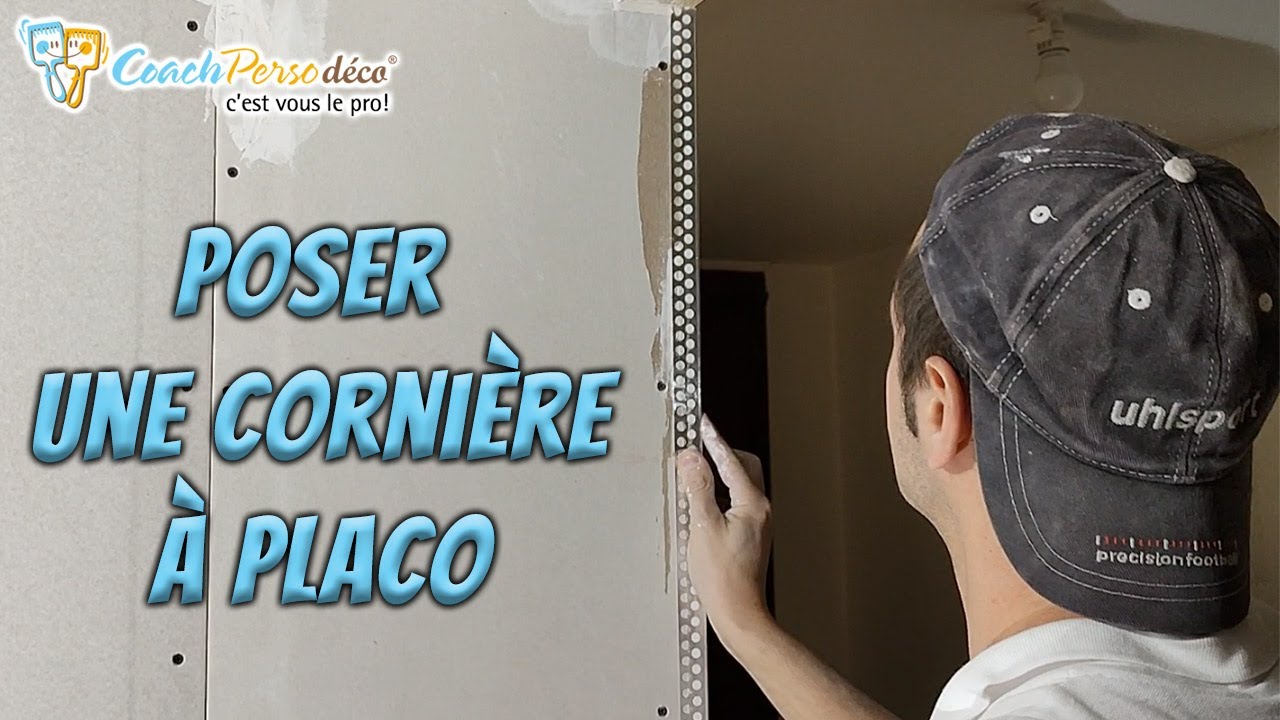 Poser Une Cornière d'Angle (renfort) Sur Une Cloison En Placo, sans galérer !