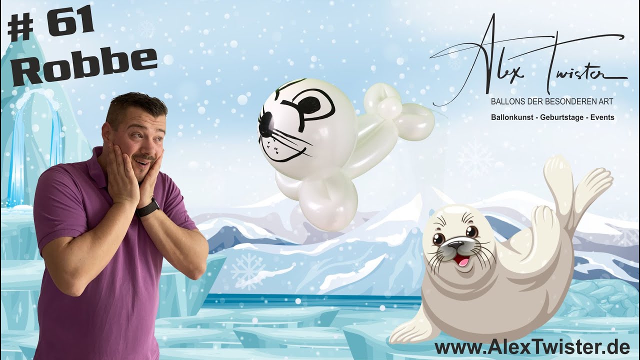 Mach die Robbe, Robbe ?! Ballonmodellage Anleitung  # Robbe - Balloon Twisting - Seal Tutorial