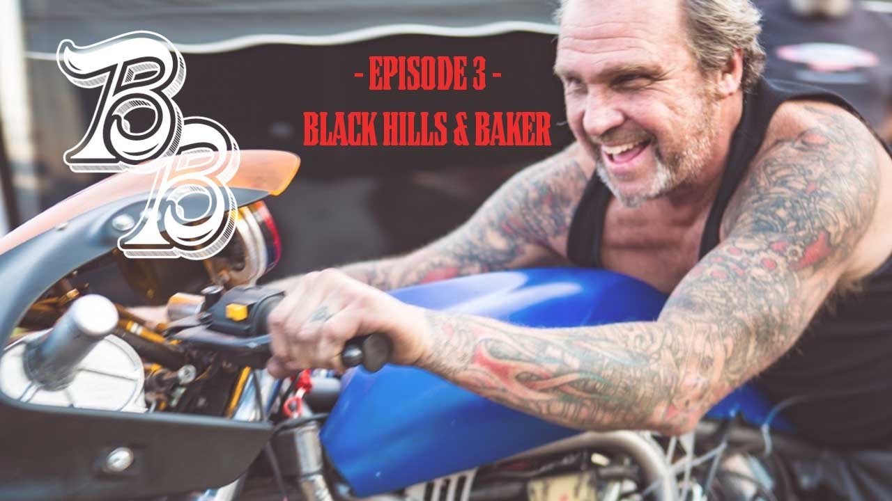 Episode 3: Black Hills & Baker | BERT BAKER AND BILLY LANE IN STURGIS