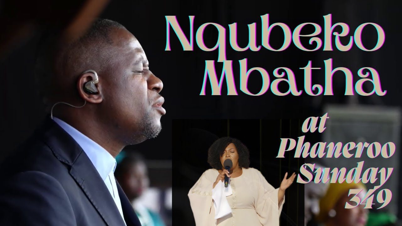 Worship Medley| Nqubeko Mbatha| Ntokozo Mbambo| Phaneroo Sunday 349