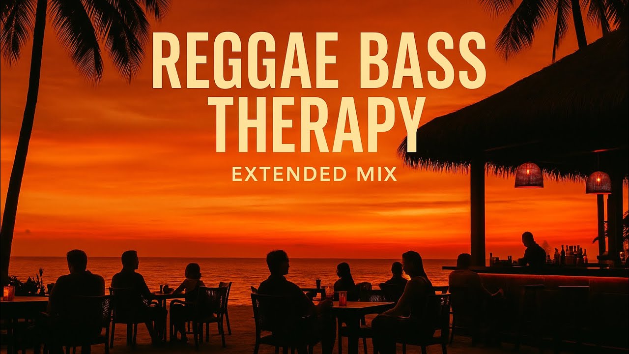 Reggae Bass Therapy &ndash; Deep House x Reggae Fusion (Extended Mix)